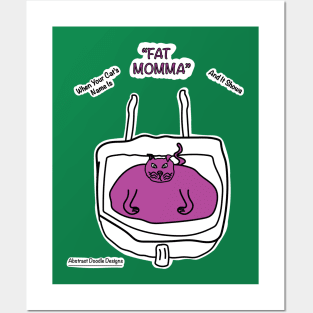 Fat Momma Cat Posters and Art